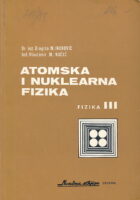 Atomska i nuklearna fizika (Fizika III)