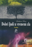 Dobri ljudi u vremenu zla