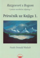 Razgovori s Bogom: Priručnik uz knjigu 1.