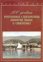 200 godina postojanja i djelovanja OŠ u Crikvenici