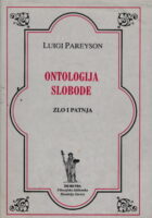Ontologija slobode: Zlo i patnja