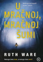 U mračnoj, mračnoj šumi