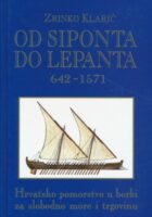 Od Siponta do Lepanta 642-1571