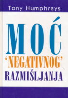 Moć negativnog razmišljanja