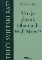 Tko je glavni, Obama ili Wall Street