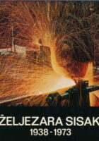 Željezara Sisak 1938-1973