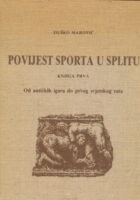 Povijest sporta u Splitu, knjiga prva