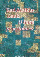U šumi prijestolnica