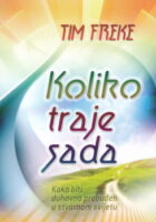 Koliko traje sada