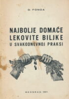 Najbolje domaće lekovite biljke u svakodnevnoj praksi