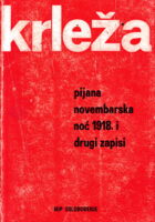 Pijana novembarska noć 1918. i drugi zapisi