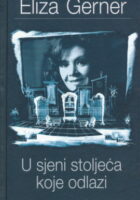 U sjeni stoljeća koje odlazi