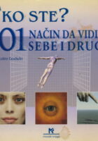 Tko ste? 101 način da vidite sebe i druge