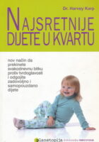 Najsretnije dijete u kvartu
