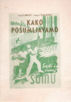 Kako pošumljavamo