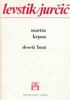 Martin Krpan, Deseti brat