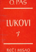 Lukovi: Izabrane pesme