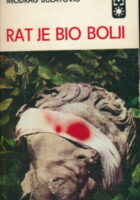 Rat je bio bolji