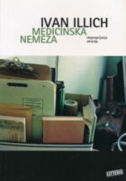 Medicinska nemeza: Eksproprijacija zdravlja
