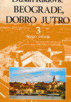 Beograde, dobro jutro 3