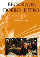 Beograde, dobro jutro 1