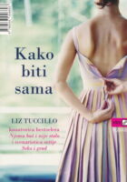 Kako biti sama