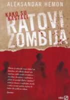 Kako su nastali Ratovi zombija