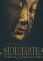 Siddhartha: Princ koji je postao Buddha