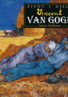 Život i djelo: Vincent Van Gogh