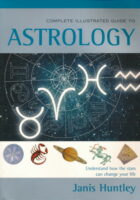 Complete Illustrated Guide to Astrology