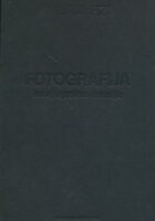 Fotografija: teorija-praksa-kreacija