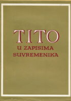 Tito u zapisima suvremenika