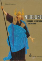 Nibelunzi: Legende o Sigfridu i Loengrinu