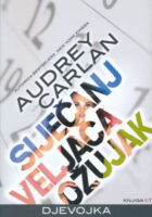 Djevojka na mjesec dana I