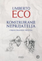 Konstruiranje neprijatelja i drugi prigodni tekstovi