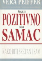 Živjeti pozitivno kao samac