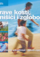 Zdrave kosti, mišići i zglobovi