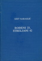 Rođeni 23, streljani 42