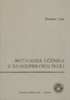 Motivacija učenika u samoupravnoj školi