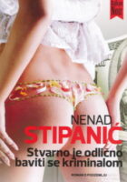 Stvarno je odlično baviti se kriminalom
