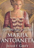 Djevojka koja je postala Marija Antoaneta