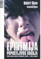 Epidemija popustljivog odgoja