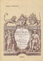De Republica Ecclesiastica, liber VI appendix