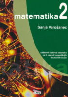 Matematika 2 udžbenik i zbirka zadataka za 2. razred trogodišnjih strukovnih škola