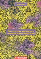 Opća medicinska mikrobiologija s epidemiologijom i imunologijom