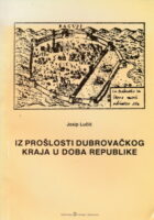 Iz prošlosti dubrovačkog kraja u doba Republike