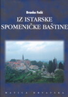 Iz istarske spomeničke baštine I.