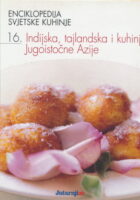 Indijska, tajlandska i kuhinja Jugoistočne Azije 16.sv.
