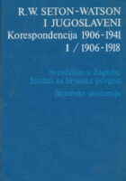 R. W. Seton - Watson i Jugoslaveni 1-2