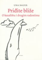 Priđite bliže